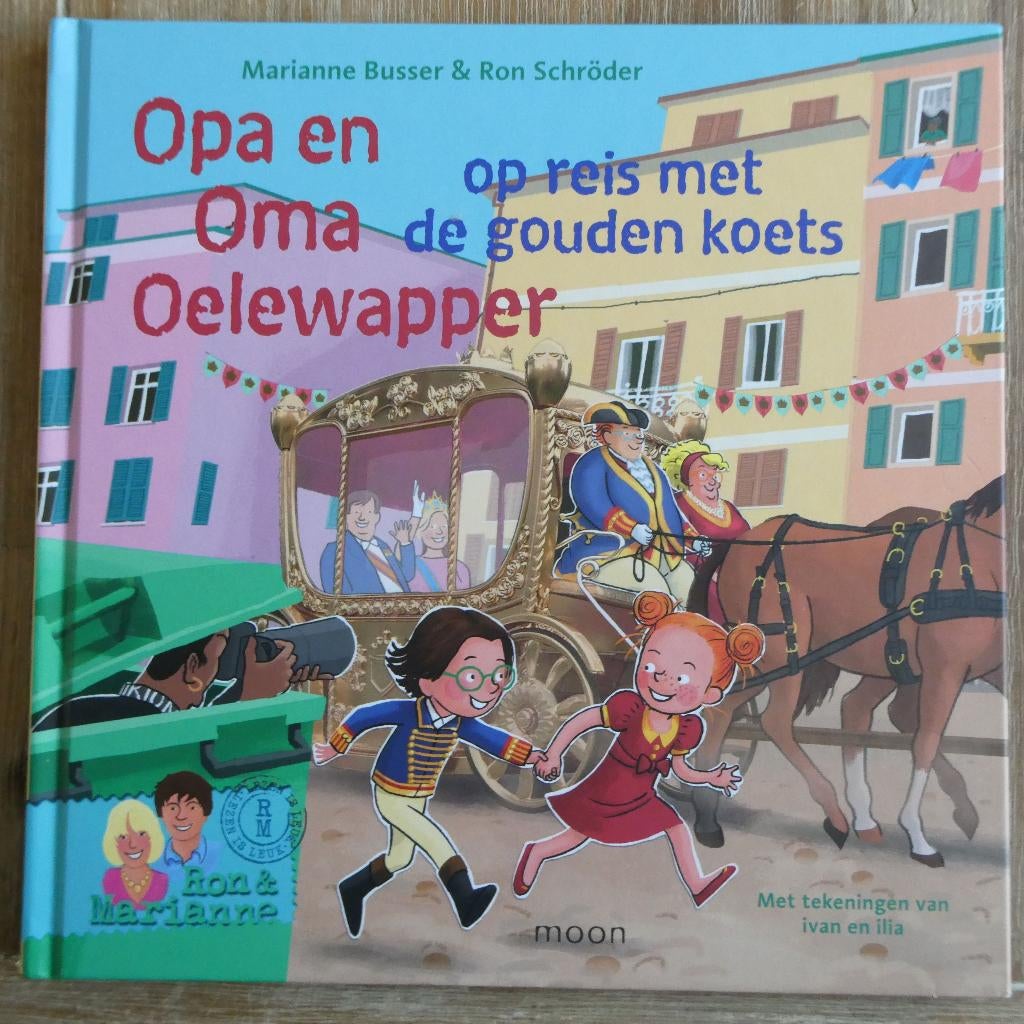 Op reis met de gouden koets - Opa en Oma Oelewapper, Fictie algemeen, Jongen of Meisje, Ophalen of Verzenden, Zo goed als nieuw