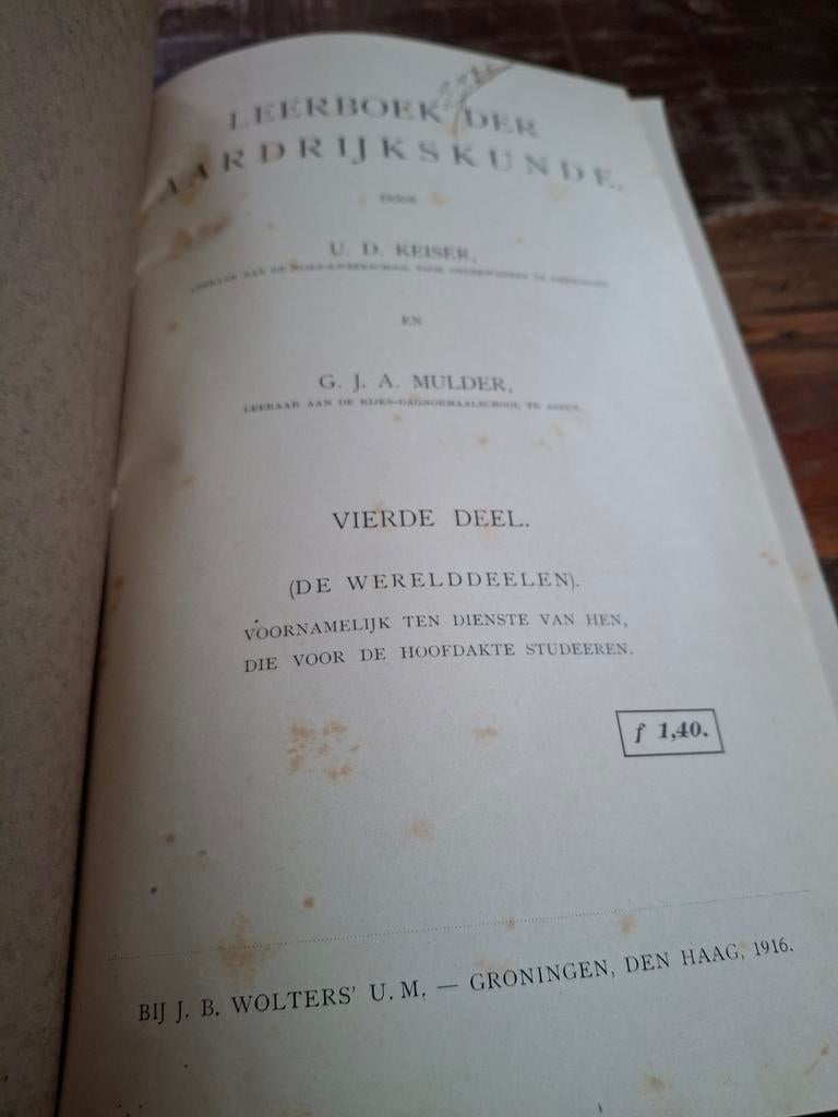Leerboek der Aardrijkskunde, 1916, Antiek en Kunst, Antiek | Boeken en Bijbels, Ophalen of Verzenden, U.D. Keiser, G.J.A. Mulder