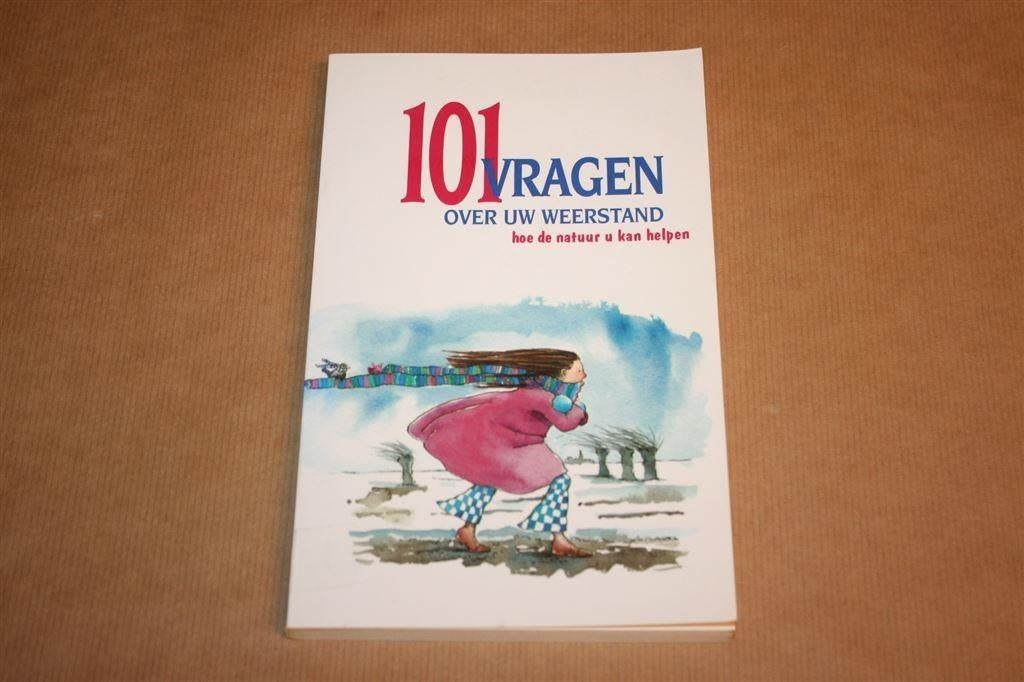 101 vragen over uw weerstand | Hoe de natuur u kan helpen, Ophalen of Verzenden, Zo goed als nieuw