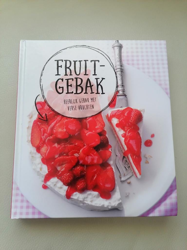 Fruitgebak: Heerlijk gebak met verse vruchten, Boeken, Kookboeken, Onbekend, Ophalen of Verzenden, Zo goed als nieuw, Taart, Gebak en Desserts