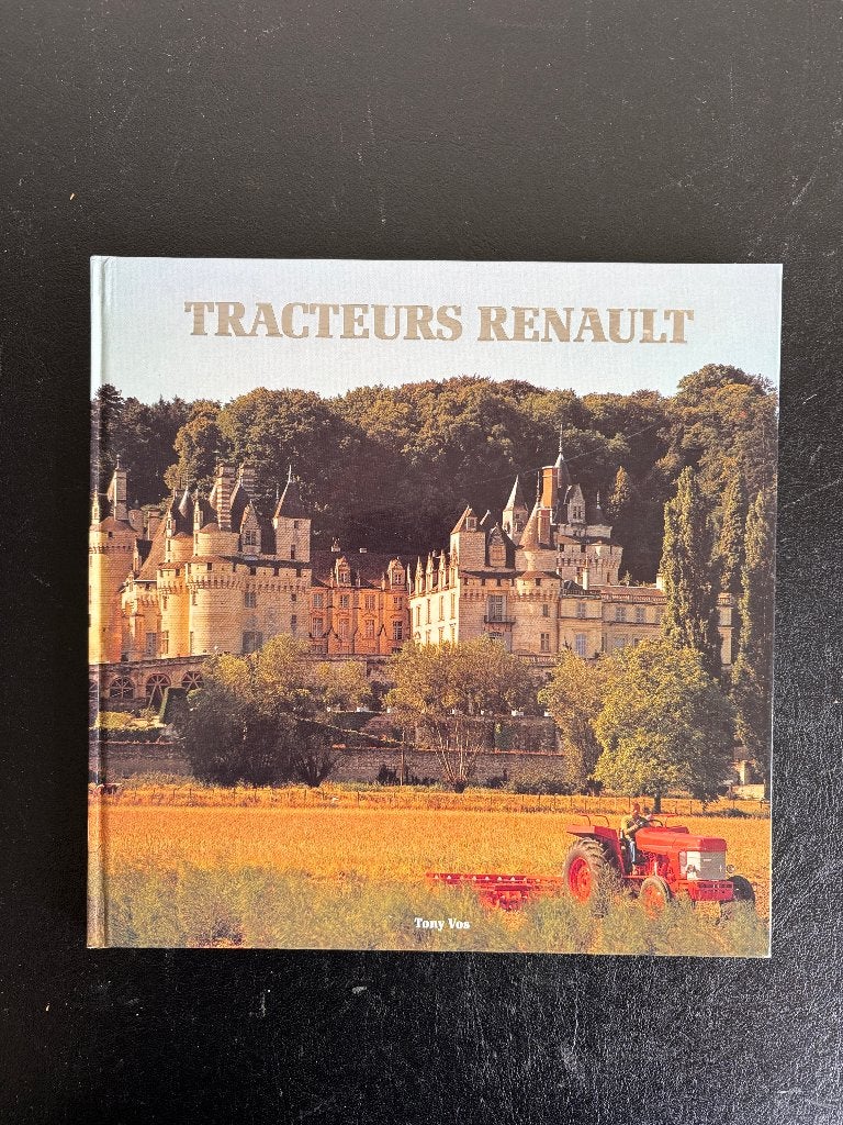 Tony Vos - Tracteurs Renault - 1994, Ophalen of Verzenden, Zo goed als nieuw, Tony Vos, Renault