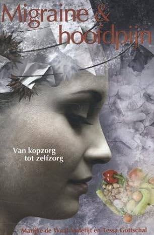 Migraine en hoofdpijn: van kopzorg tot zelfzorg, Boeken, Ophalen of Verzenden, Zo goed als nieuw