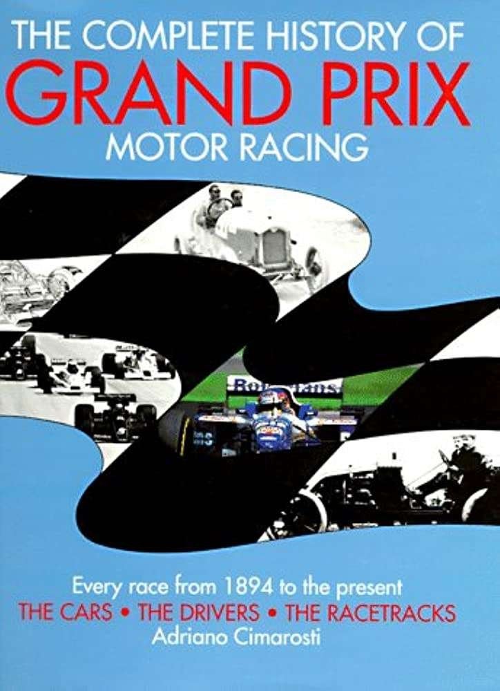 The Complete History of Grand Prix Motor Racing Auteur:, Ophalen of Verzenden, Zo goed als nieuw, Algemeen