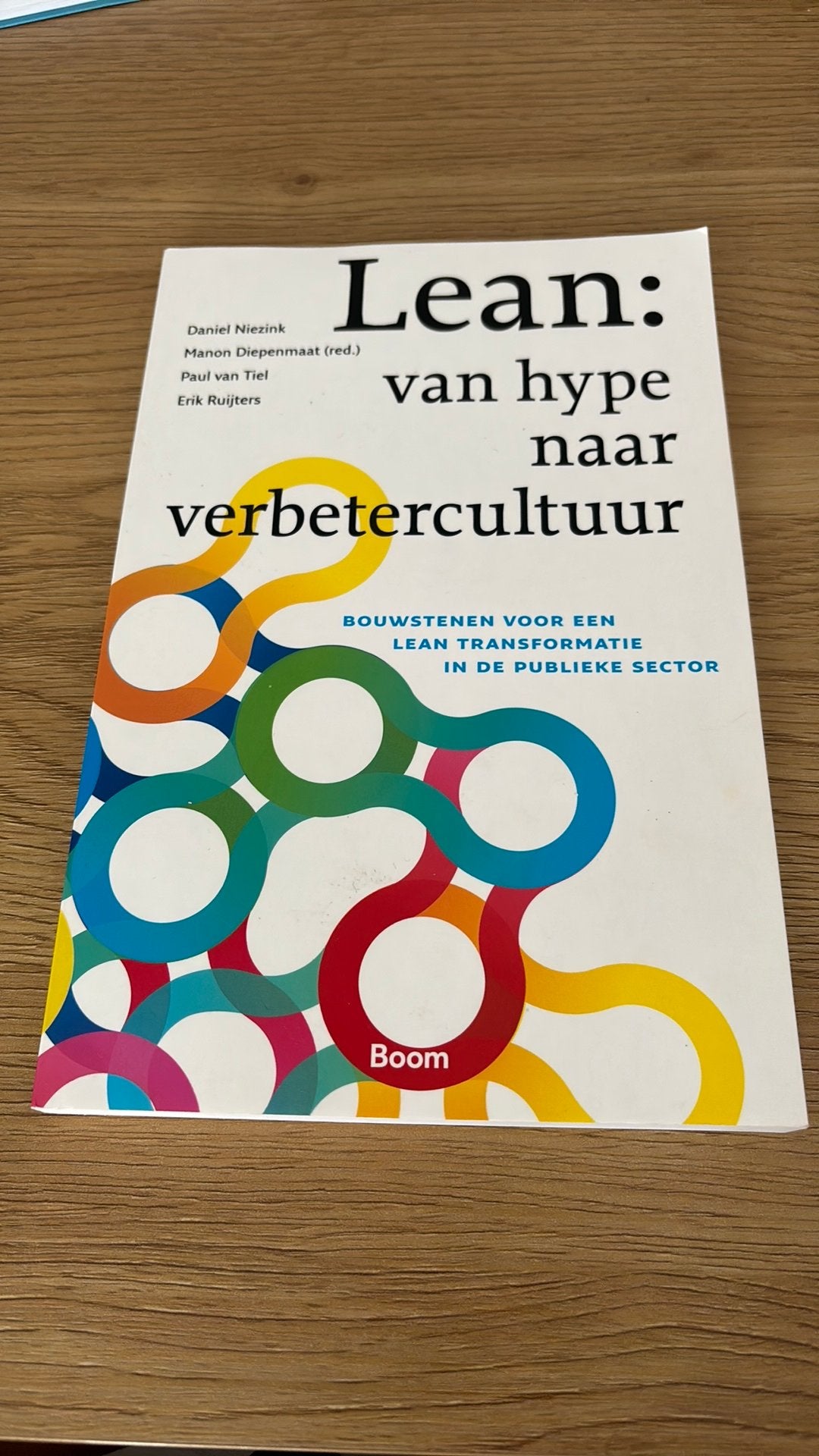 Erik Ruijters - Lean: van hype naar verbetercultuur, Verzenden, Sociale wetenschap, Zo goed als nieuw, Erik Ruijters; Paul van Tiel; Daniel Niezink; Manon Diepenmaat