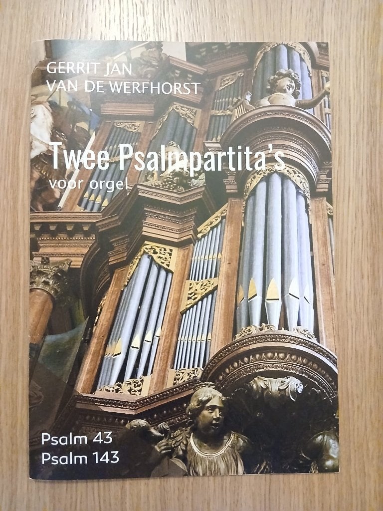 Bladmuziek: 2 psalmpartita's Gerrit-Jan v.d. Werfhorst, Orgel, Ophalen of Verzenden, Zo goed als nieuw, Religie en Gospel