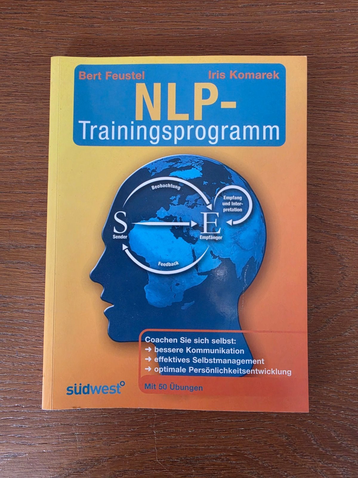 NLP-Trainingsprogramm - Meer succes in werk en leven, Boeken, Bert Feustel, Iris Komarek, Niet van toepassing, Ophalen of Verzenden