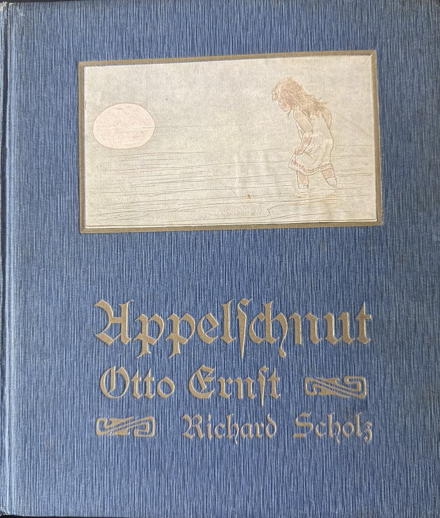 Appelschnut  Otto Ernst Bilder  Richard Scholz  Leipzig 1911, Ophalen of Verzenden, Gelezen, Schilder- en Tekenkunst
