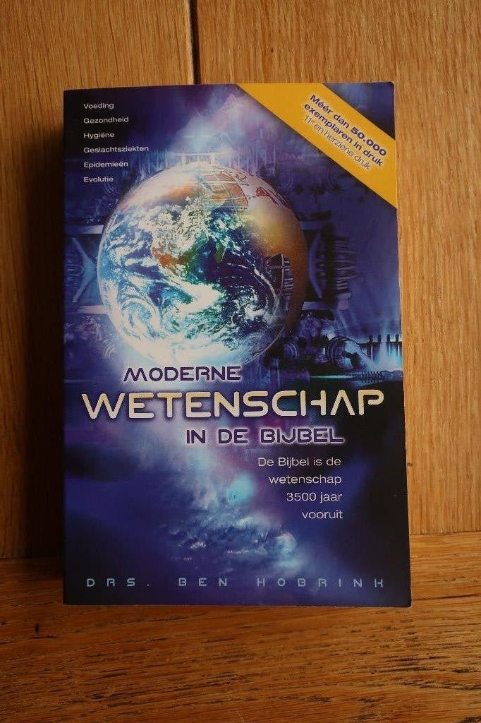 Moderne wetenschap in de Bijbel Ben Hobrink, Ophalen of Verzenden, Zo goed als nieuw, Christendom | Katholiek