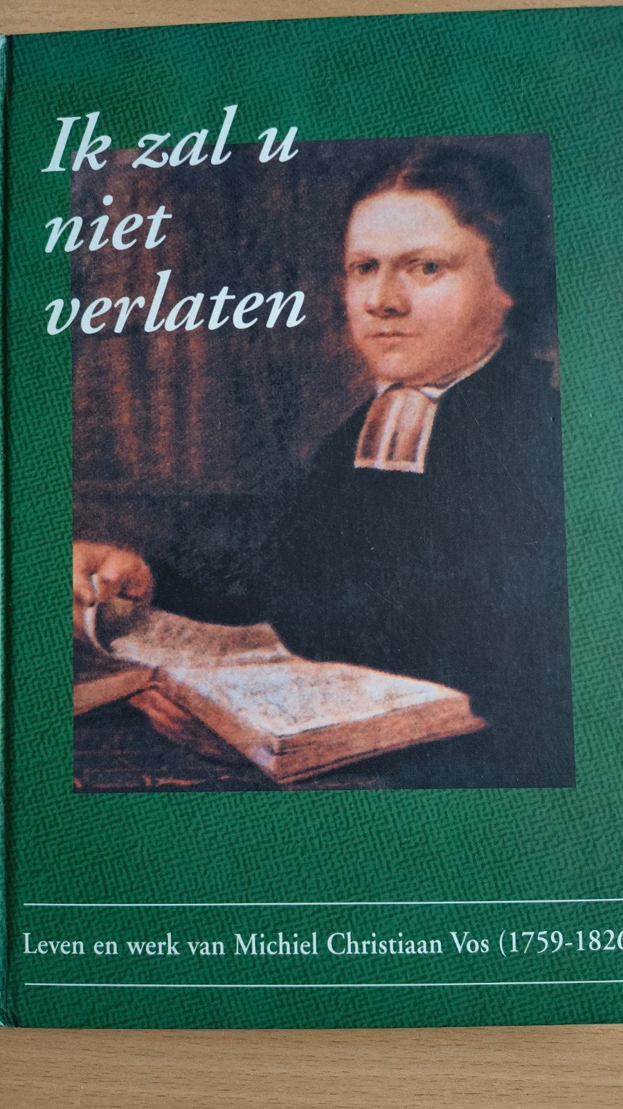 Ik zal u niet verlaten. Ds MC Vos, Christendom | Protestants, Ophalen of Verzenden, Zo goed als nieuw, Ds MC Vos