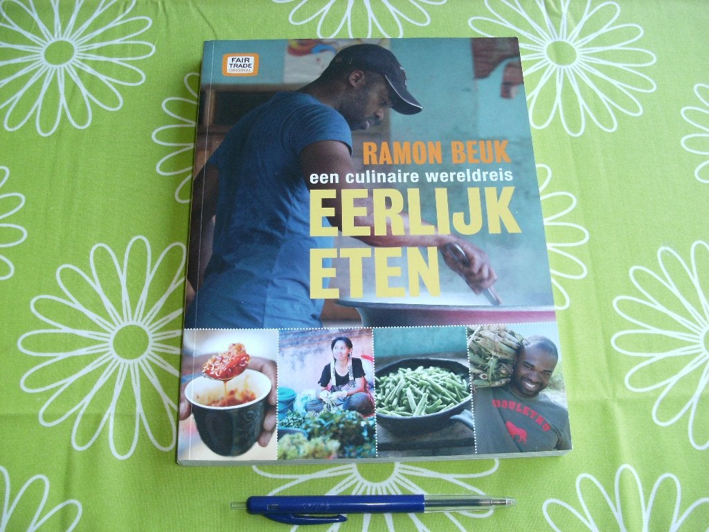Ramon Beuk - Eerlijk eten een culinaire wereldreis, Ophalen of Verzenden, Zo goed als nieuw, Azië en Oosters, Voorgerechten en Soepen