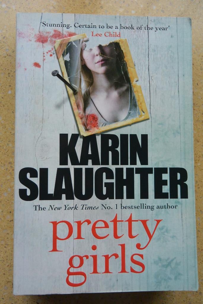 Pretty girls Karin Slaughter Thriller Engels Gratis, Gelezen, Ophalen of Verzenden, Karin Slaughter, Amerika