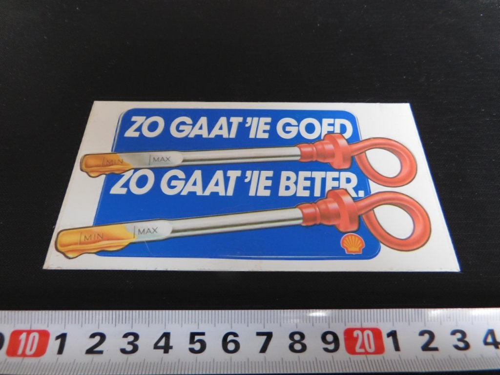 sticker SHELL zo gaat íe goed Zo gaat íe beter, Ophalen, Zo goed als nieuw