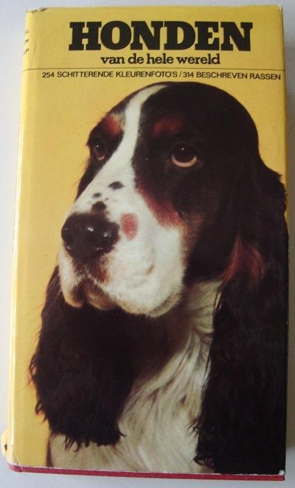Honden van de hele wereld - Bengston & Wintzell & Swedrup hc, Ophalen of Verzenden, Zo goed als nieuw, Honden, Bo Bengston & Ake Wintzell & Ivan Swedrup