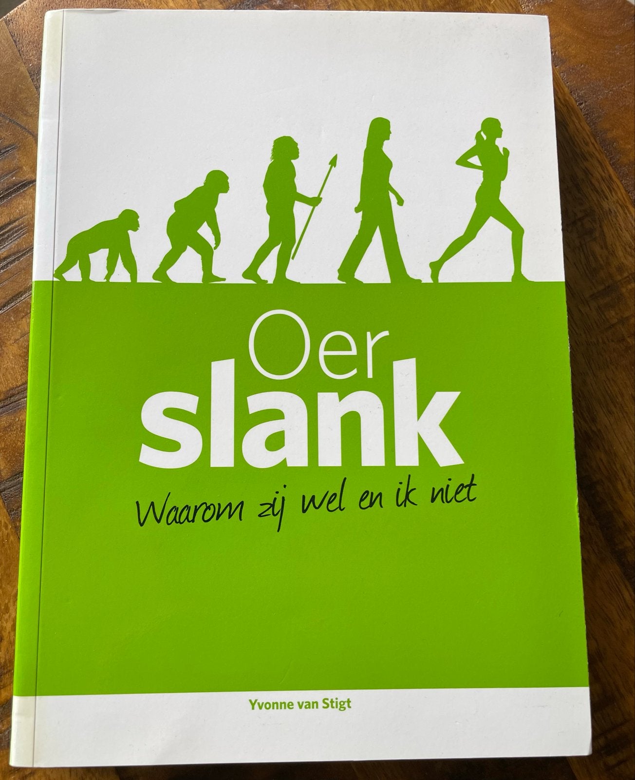 Oerslank - Yvonne van Stigt, Boeken, Ophalen of Verzenden, Zo goed als nieuw, Dieet en Voeding