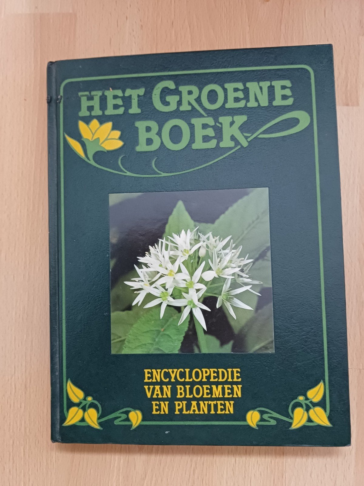 Het Groene Boek: Encyclopedie van Bloemen en Planten, Boeken, Encyclopedieën, Ophalen of Verzenden, Los deel, Bloemen en Planten