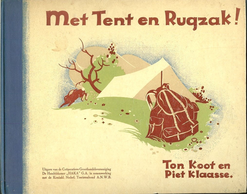MET TENT EN RUGZAK! Ton Koot en Piet Klaasse UItgave COOP., Ophalen of Verzenden, Gelezen