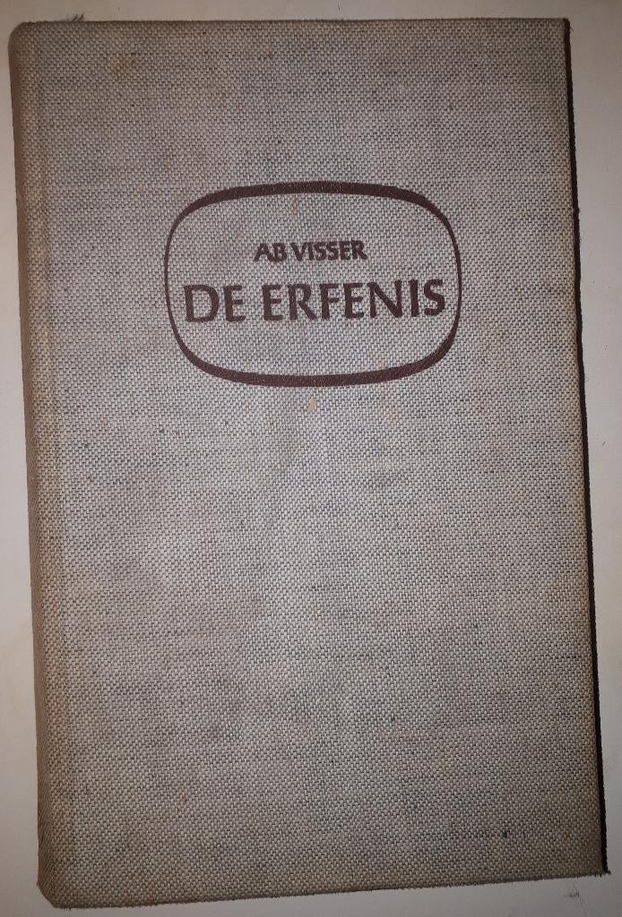 De erfenis - Ab Visser (Hardcover), Ophalen of Verzenden, Gelezen