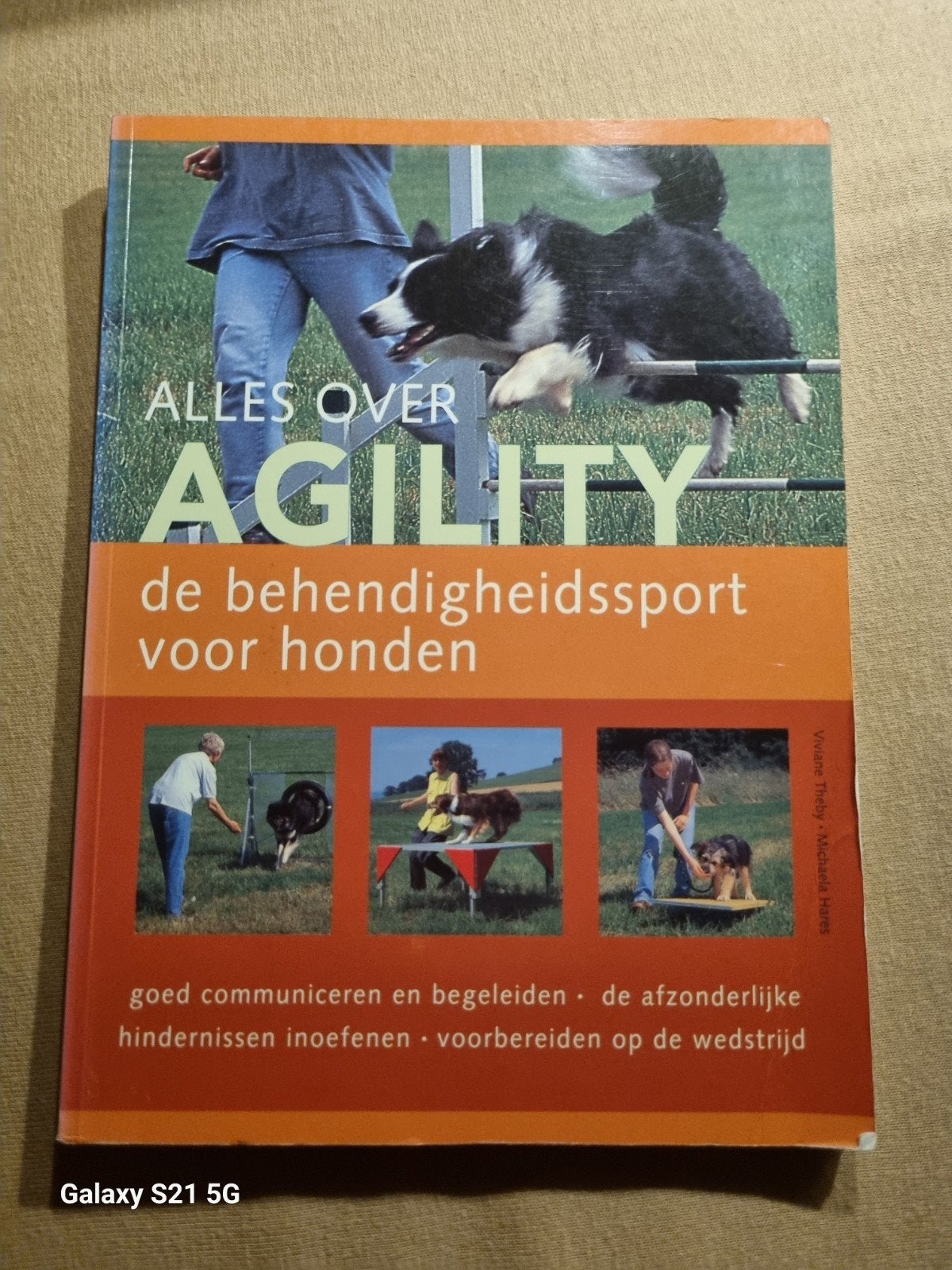 Alles over Agility - De behendigheidssport voor honden, Verzenden, Gelezen, Honden, Viviane Theby / Michaela Hares