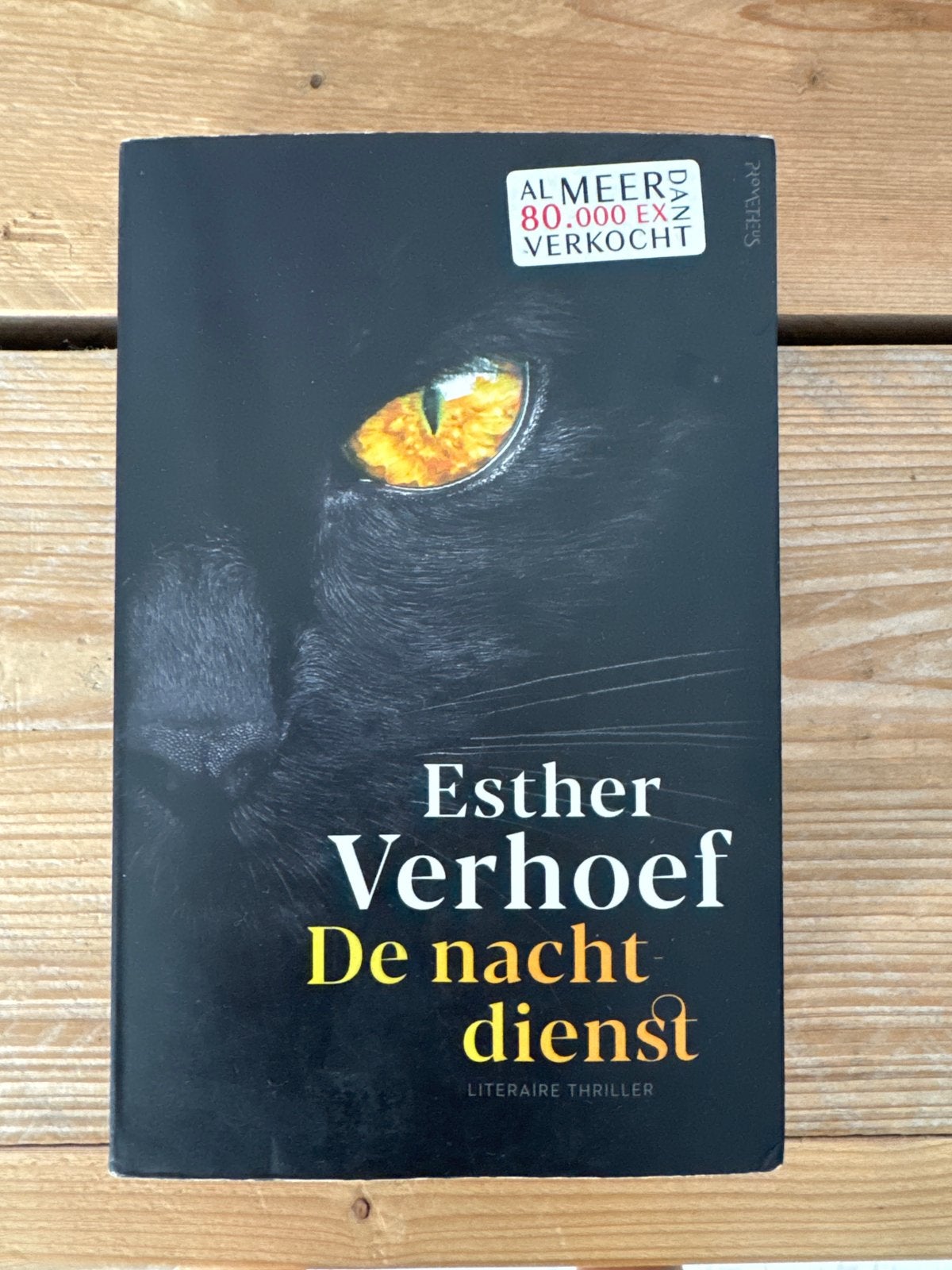 Esther Verhoef - De nachtdienst (Literaire thriller), Ophalen of Verzenden, Gelezen, Nederland