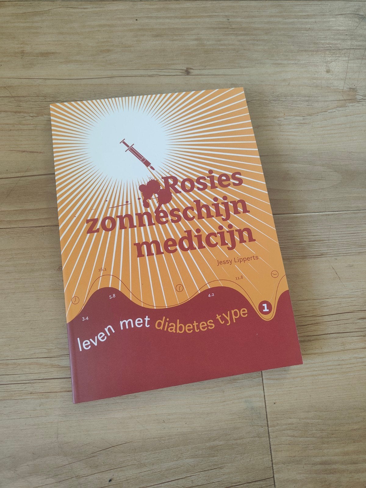 Rosies Zonneschijn Medicijn - Leven met Diabetes Type 1, Ophalen of Verzenden, Zo goed als nieuw, Ziekte en Allergie, Jessy Lipperts