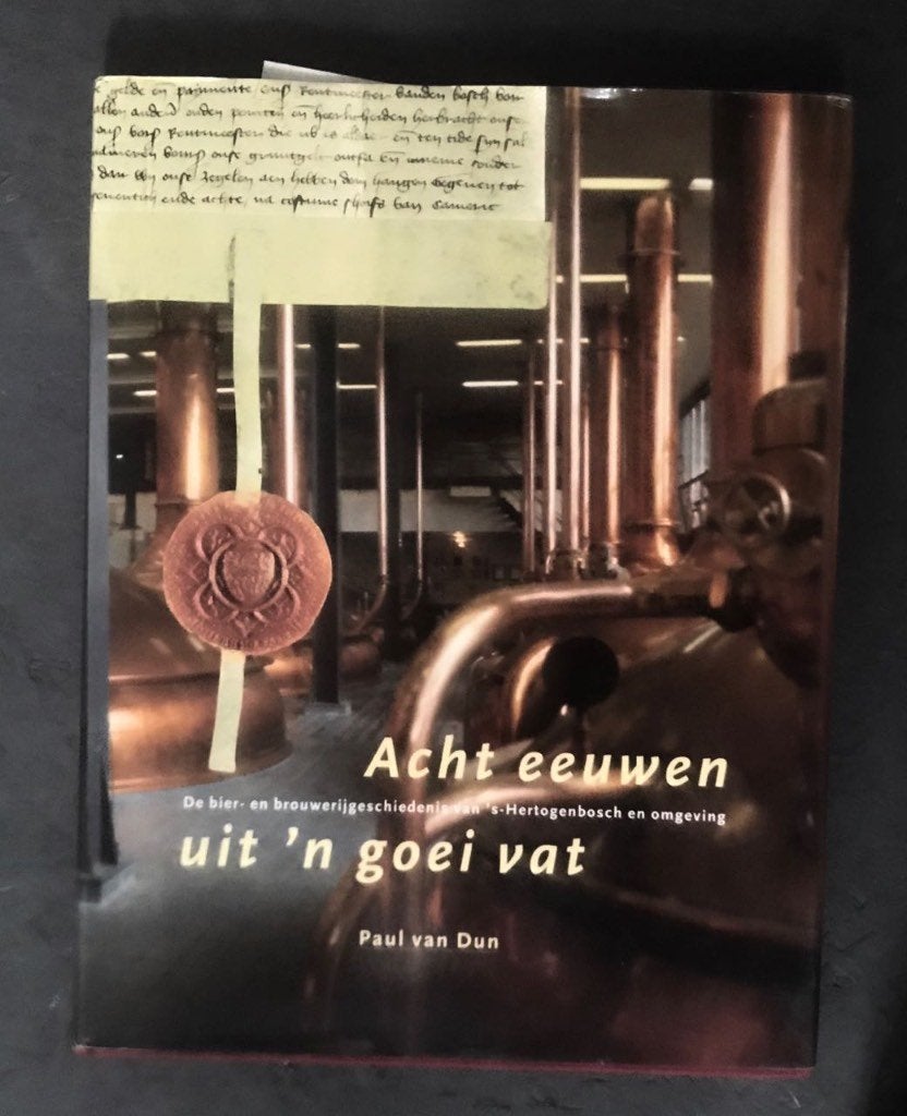 Acht eeuwen uit 'n goei vat - De bier- e, Ophalen of Verzenden, Zo goed als nieuw