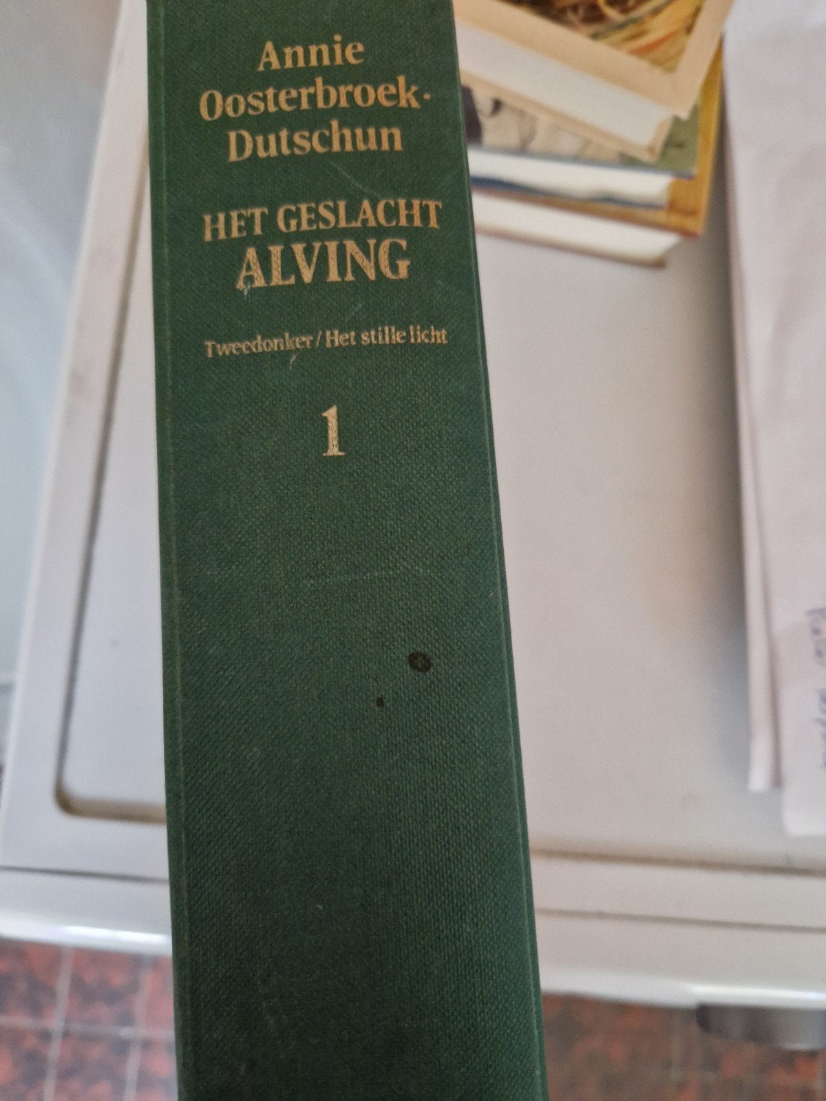 Het Geslacht Alving 1 - Annie Oosterbroek-Dutschun, Verzenden, Gelezen, Annie Oosterbroek-Dutschun, Nederland