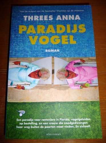 Boek THREES ANNA - Paradijsvogel, Boeken, Ophalen of Verzenden, Nieuw