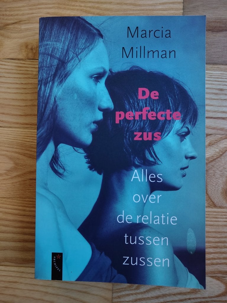 Boek De perfecte zus - Marcia Millman, Boeken, Ophalen of Verzenden, Nieuw, Cognitieve psychologie, Marcia Millman
