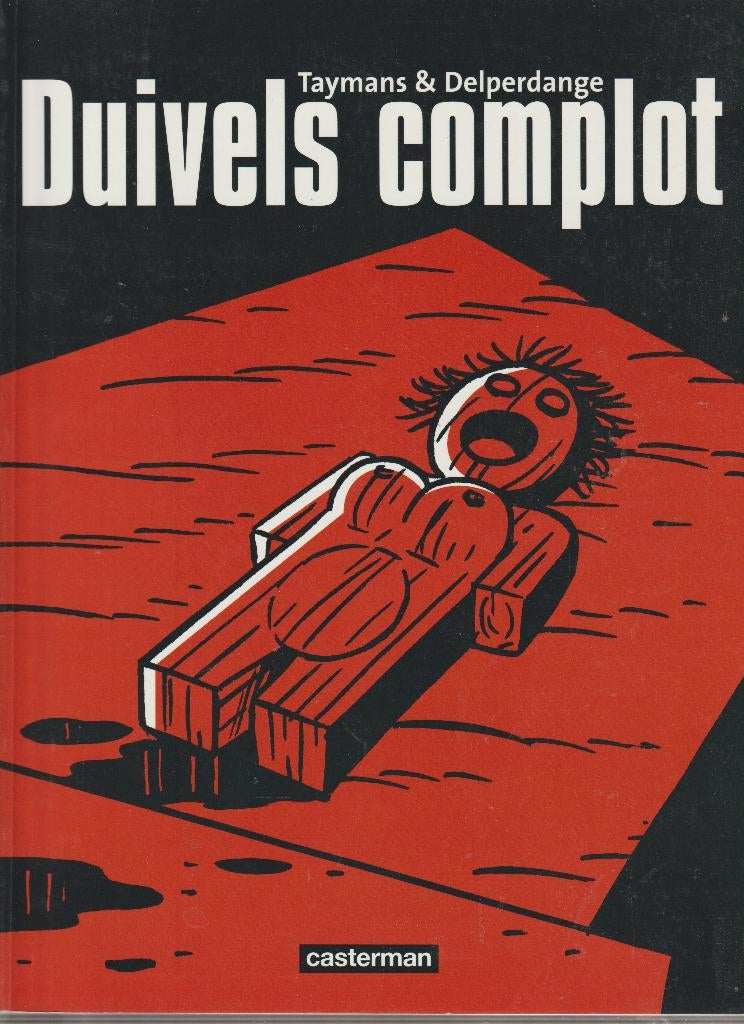 Duivels complot, Eén stripboek, Ophalen of Verzenden, Zo goed als nieuw