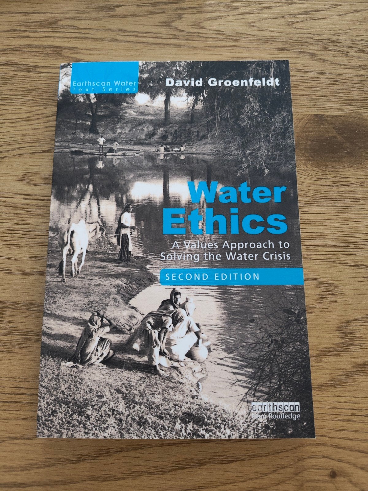 Water Ethics: A Values Approach to Solving the Water Crisis, Zo goed als nieuw, David Groenfeldt, Gamma, HBO