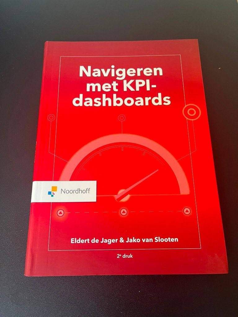 Navigeren met KPI-dashboards 2e druk, Eldert de Jager & Jako van Slooten, Zo goed als nieuw, Beta, HBO