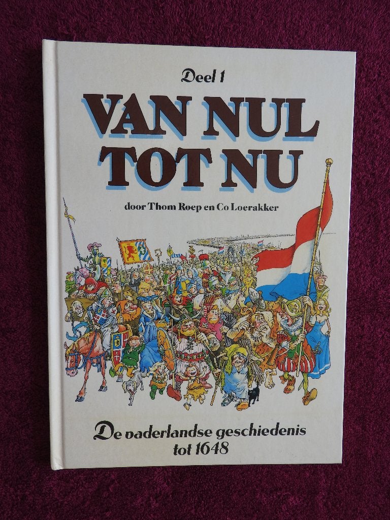 Van Nul tot Nu - Deel 1 De vaderlandse geschiedenis tot 1648, Ophalen of Verzenden, Zo goed als nieuw