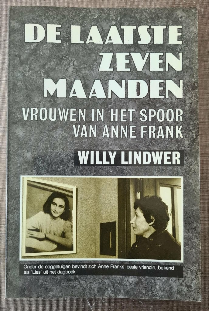Laatste Zeven Maanden, Vrouwen in het spoor van Anne Frank, Ophalen of Verzenden, Tweede Wereldoorlog, Zo goed als nieuw, Algemeen