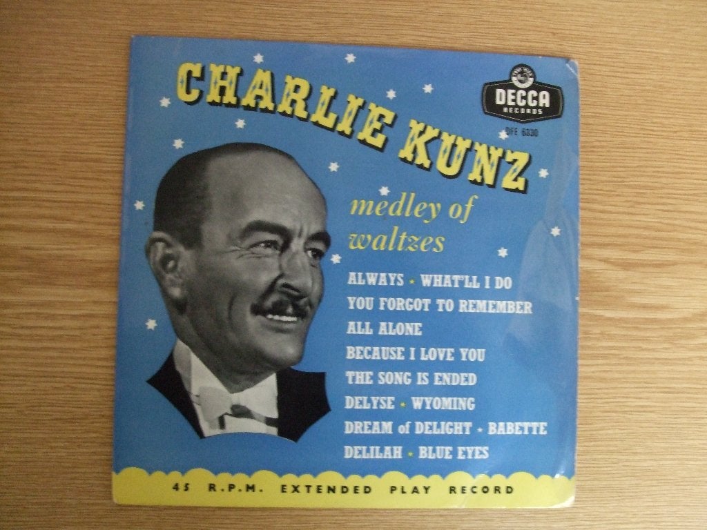 CHARLIE KUNZ   MEDLEY OF WALTZES     ALWAYS - ALL ALONE, 7 inch, Ophalen of Verzenden, Zo goed als nieuw, Pop