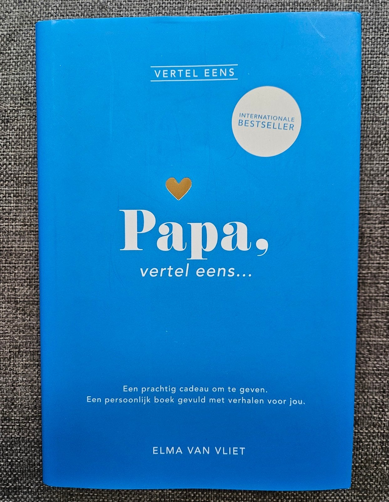 Boek - Papa, vertel eens... - Elma van Vliet, Boeken, Ophalen of Verzenden, Nieuw, Elma van Vliet, Nederland