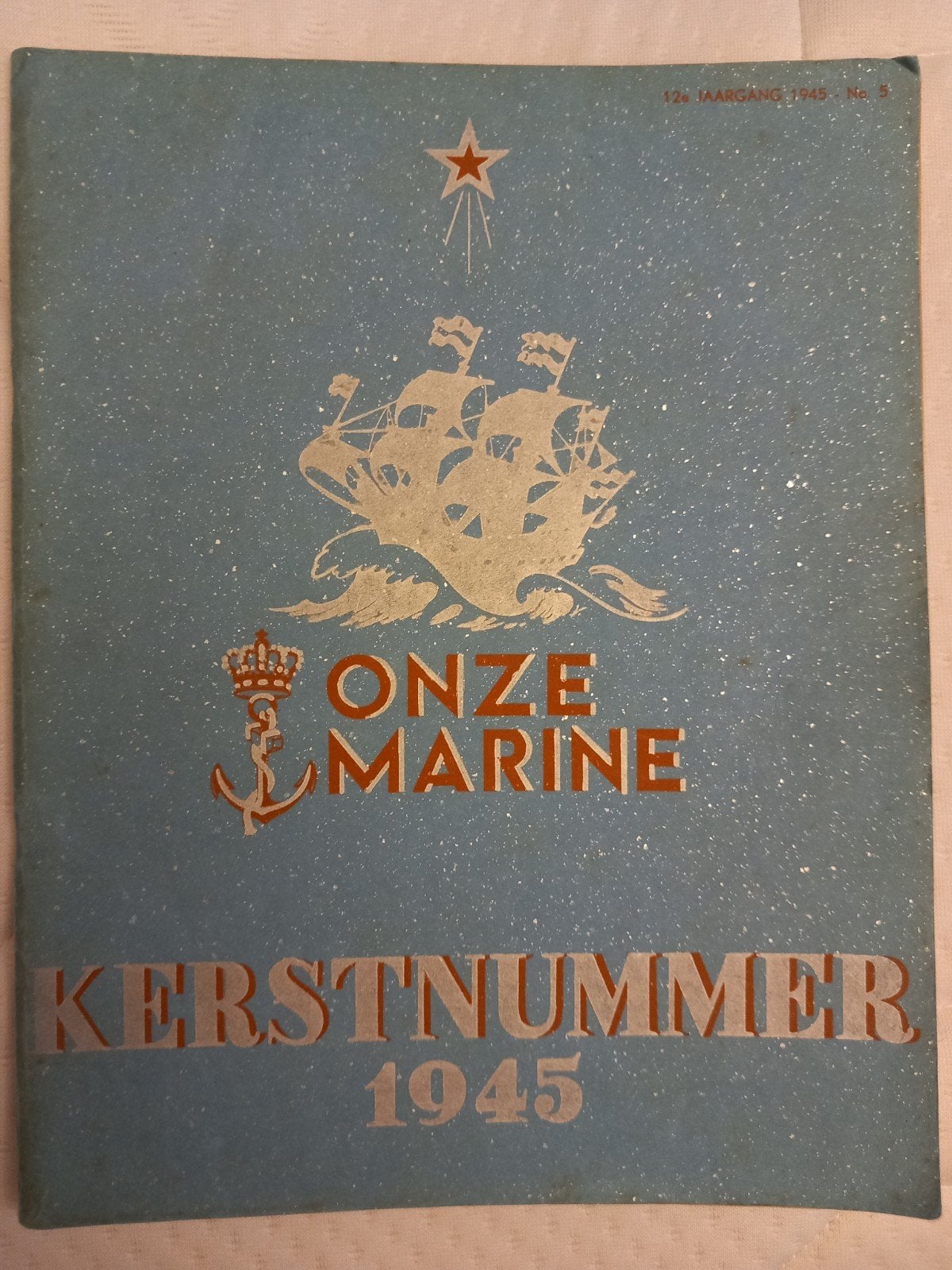 Onze Marine Kerstnummer 1945 - Historisch Tijdschrift, Ophalen of Verzenden, Gelezen
