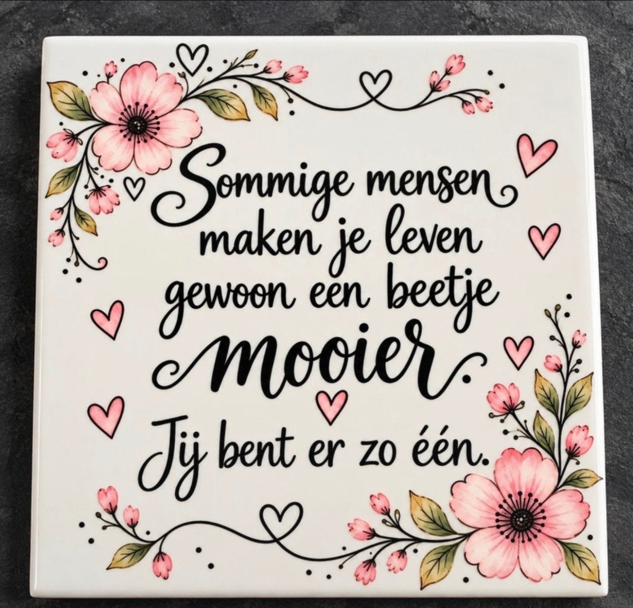 Decoratieve tegel 15x15 cm met lieve tekst en bloemen, Ophalen of Verzenden, Nieuw, Meerkleurig, Steen/keramiek