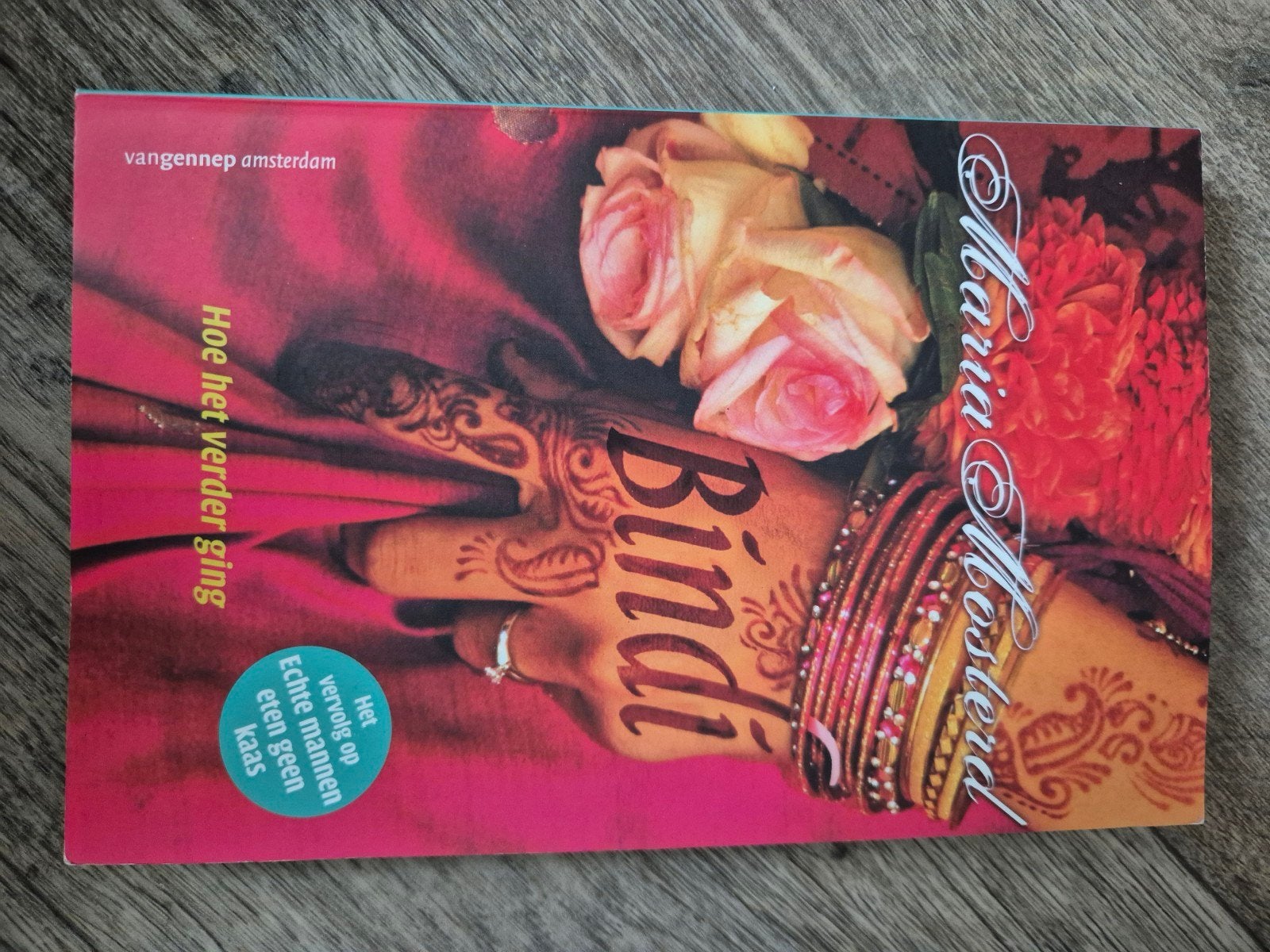 Bindi: Hoe het verder ging, Ophalen of Verzenden, Zo goed als nieuw, Maria Mosterd, Nederland