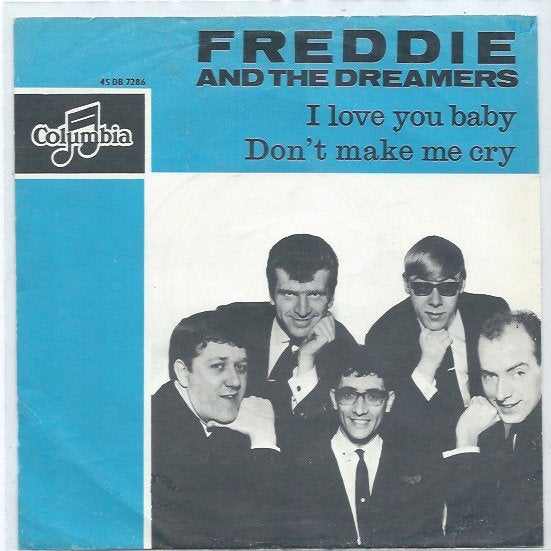 Freddie and the Dreamers- I love you Baby