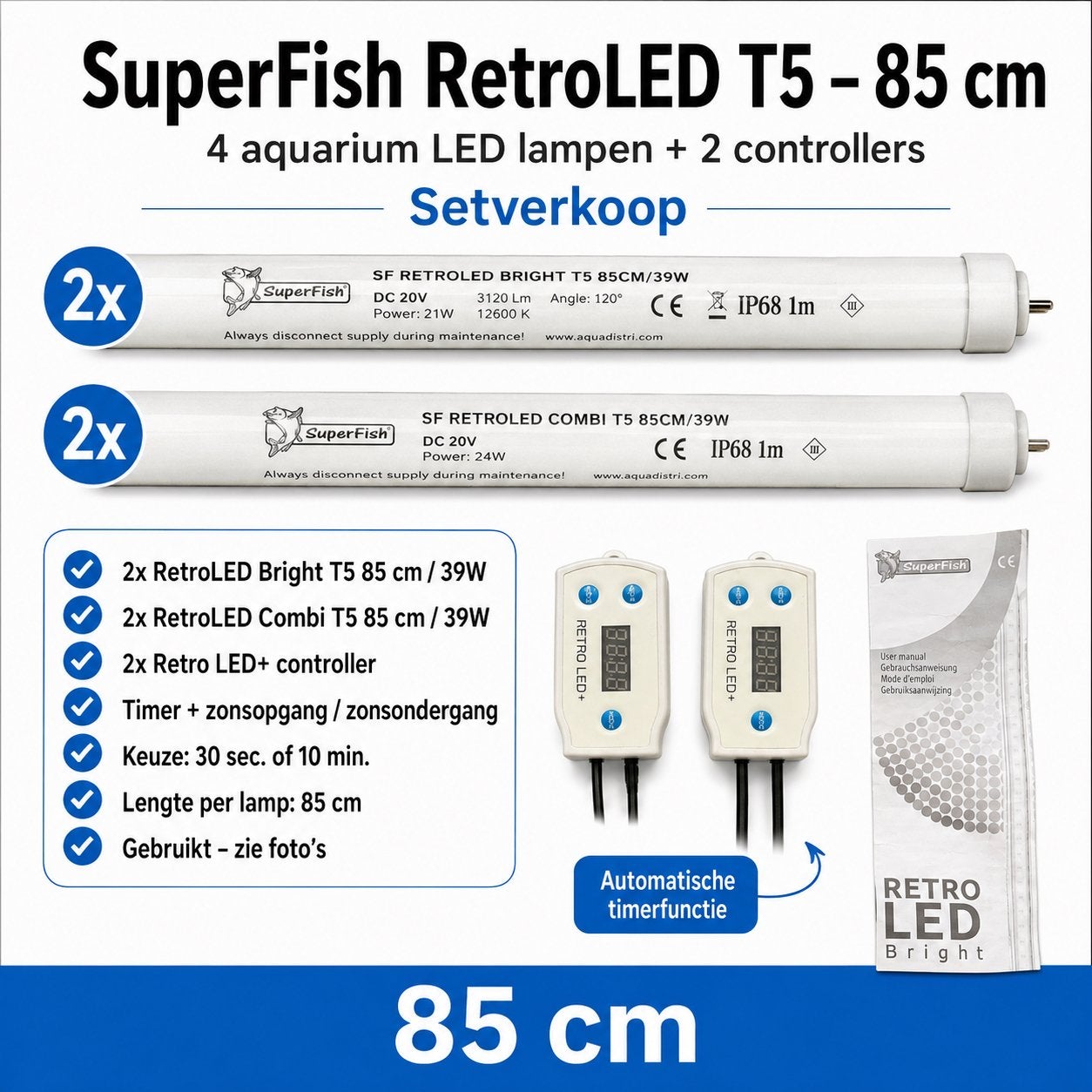 SuperFish RetroLED 85cm – 4 LED + 2 dag/nacht controllers, Ophalen of Verzenden, Zo goed als nieuw, Verlichting of Verwarming