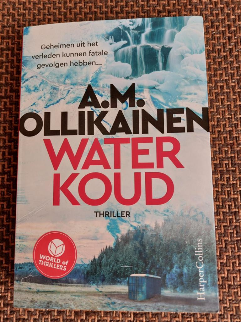 Waterkoud - A.M. Ollikainen (Nordic Noir Thriller), Ophalen of Verzenden, Zo goed als nieuw, A.M. Ollikainen, Scandinavië