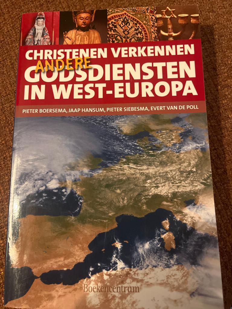 Christenen verkennen andere godsdiensten in West-Europa, Boeken, Godsdienst en Theologie, P. Boersema; J. Hansum; E. Van de Poll; P. Siebesma