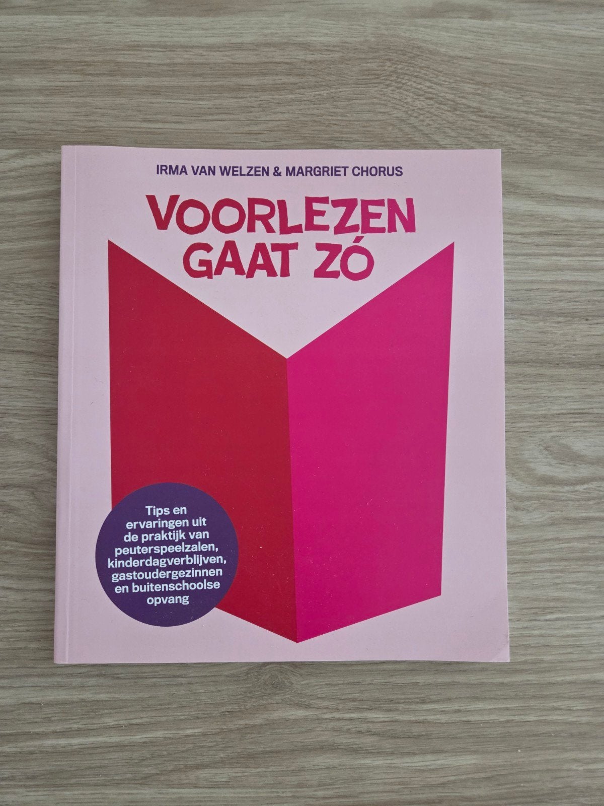 Voorlezen Gaat Zo - Tips en Ervaringen, Boeken, Kinderboeken | Baby's en Peuters, Ophalen of Verzenden, Zo goed als nieuw, 1 tot 2 jaar