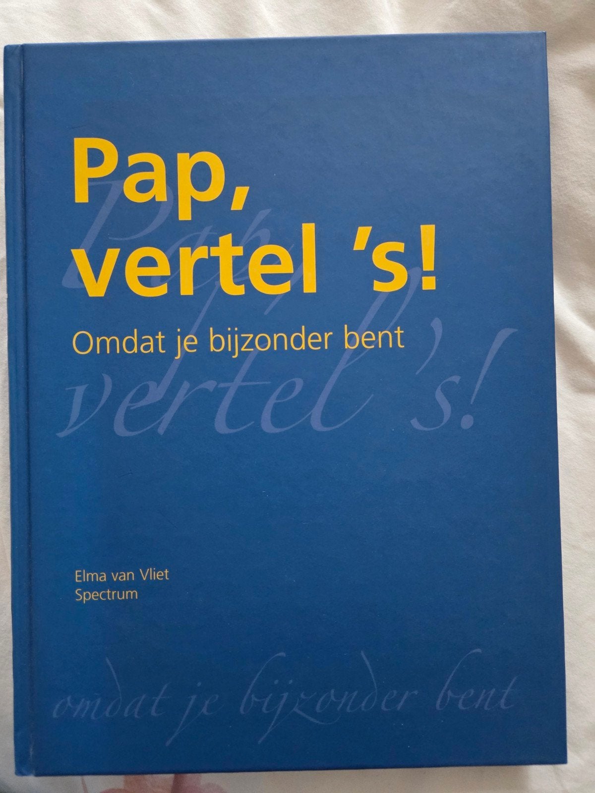 Pap, vertel 's! - Elma van Vliet (cadeauboek voor vaders), Ophalen of Verzenden, Zo goed als nieuw, Elma van Vliet, Overige
