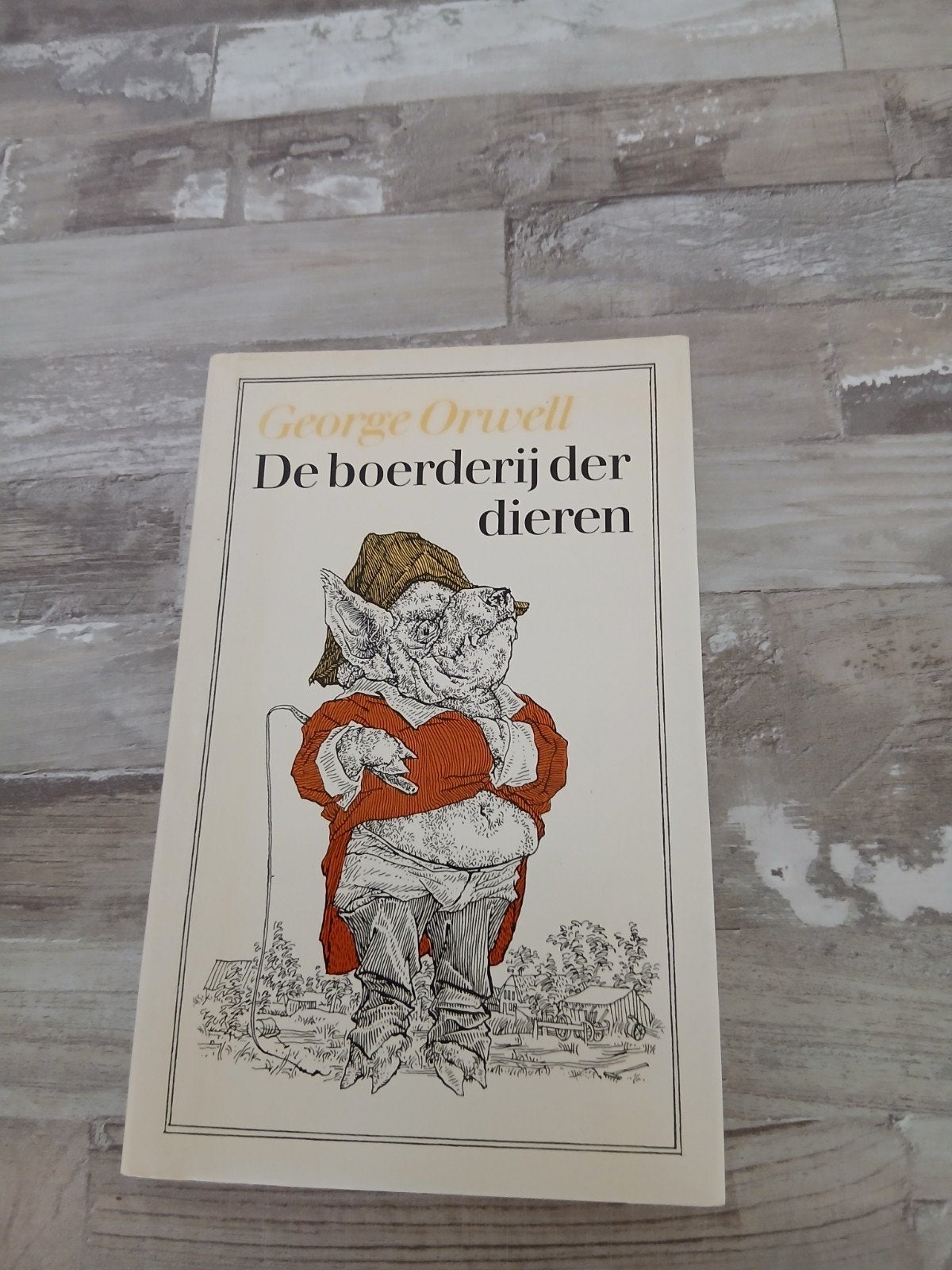 George Orwell - De boerderij der dieren, Ophalen of Verzenden, Gelezen, George Orwell, Nederland