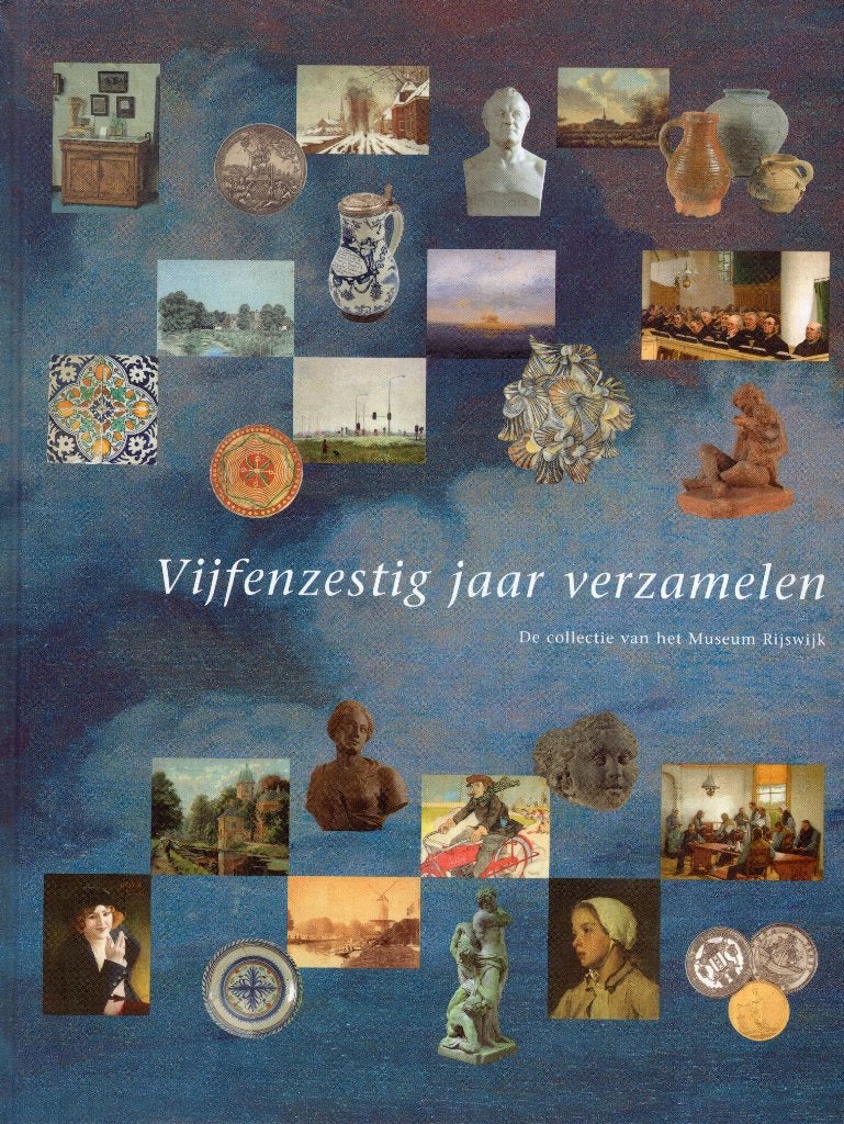 Vijfenzestig Jaar Verzamelen Museum Rijswijk BOEK, Ophalen of Verzenden, Zo goed als nieuw, Arjan Kwakernaak