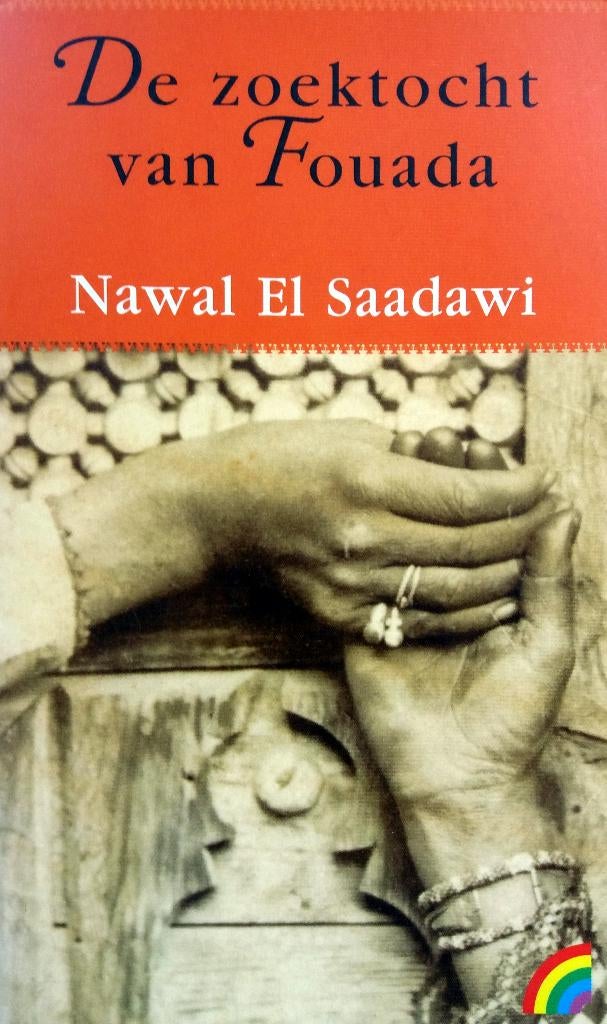 Nawal El Saadawi - De zoektocht van Fouada, Ophalen of Verzenden, Gelezen, Wereld overig