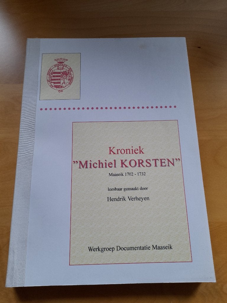 Kroniek Michiel Korsten, Ophalen of Verzenden, 17e en 18e eeuw, Zo goed als nieuw