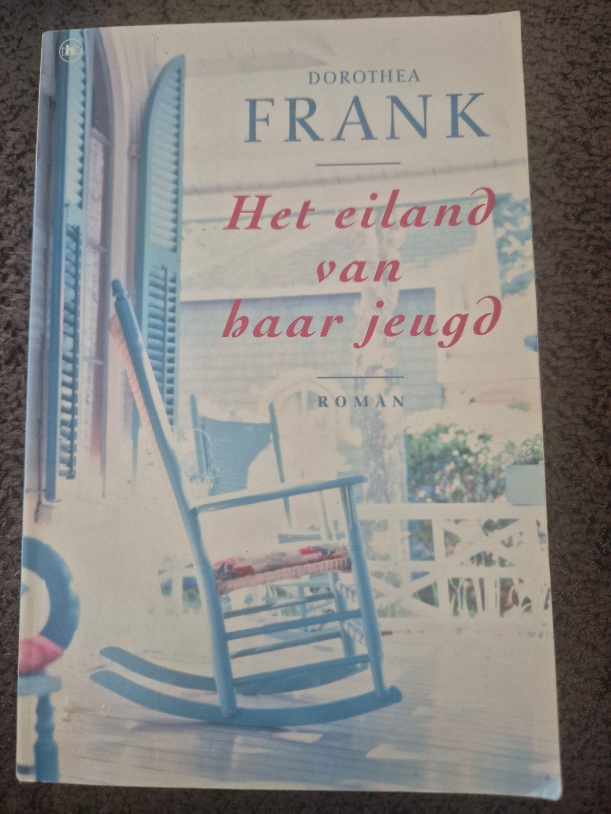 Het eiland van haar jeugd - Dorothea Frank (Roman), Boeken, Romans, Zo goed als nieuw, Amerika, Ophalen of Verzenden