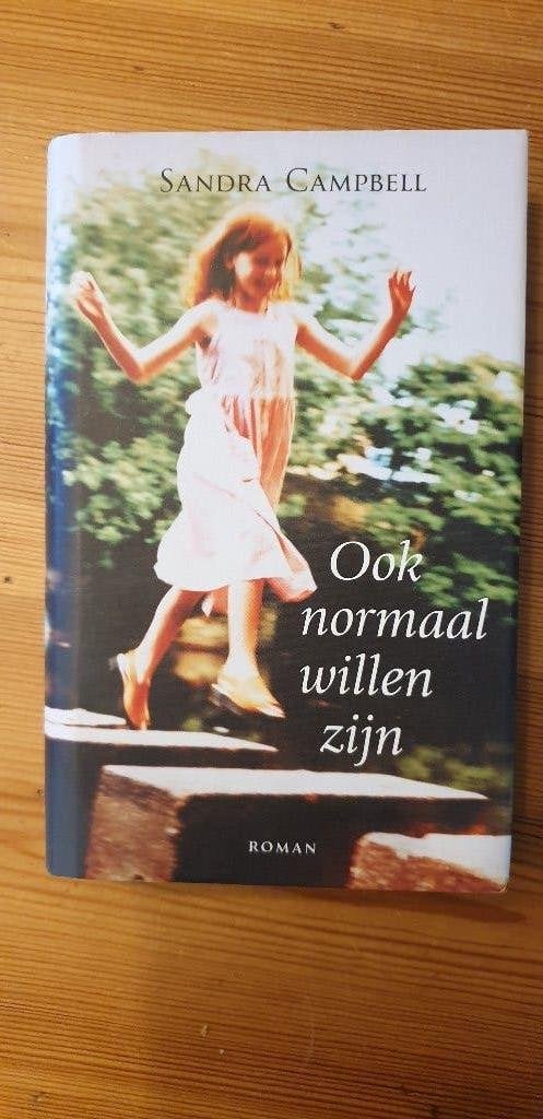 Ook normaal willen zijn van Sandra Campbell., Ophalen of Verzenden, Zo goed als nieuw